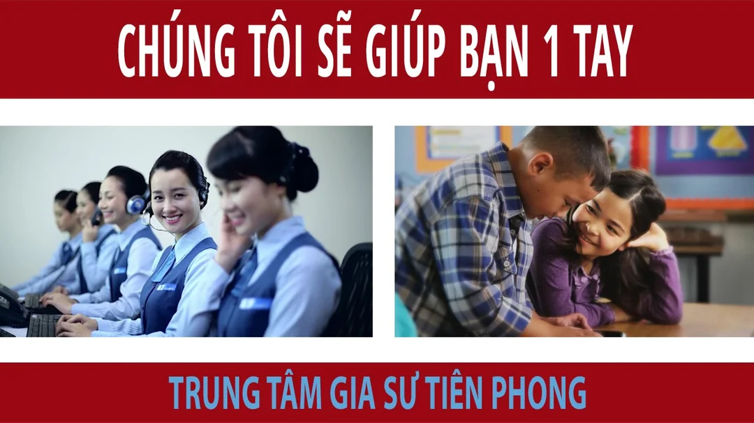 Video giới thiệu trung tâm gia sư Tiên Phong