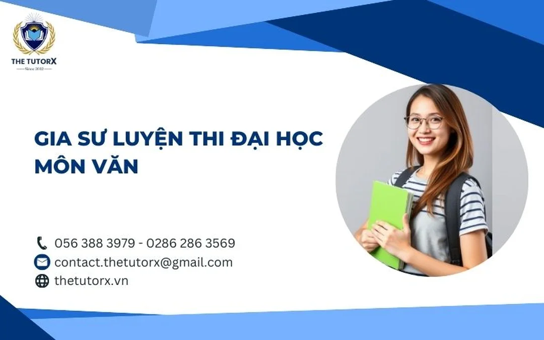 gia sư luyện thi đại học kèm học sinh ôn thi môn Văn