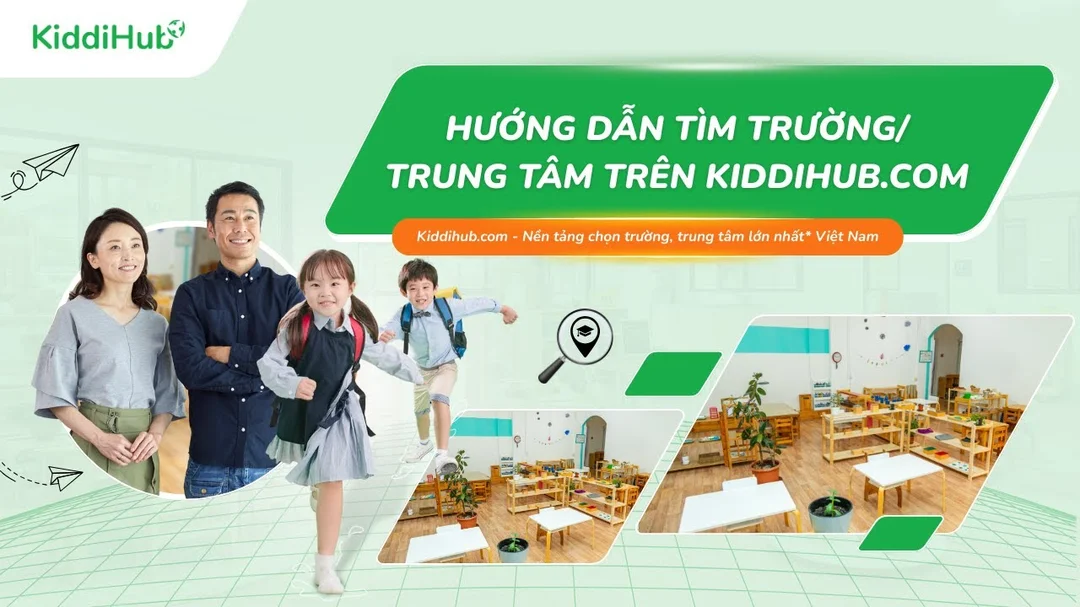 Hướng dẫn tìm trường và trung tâm trên KiddiHub
