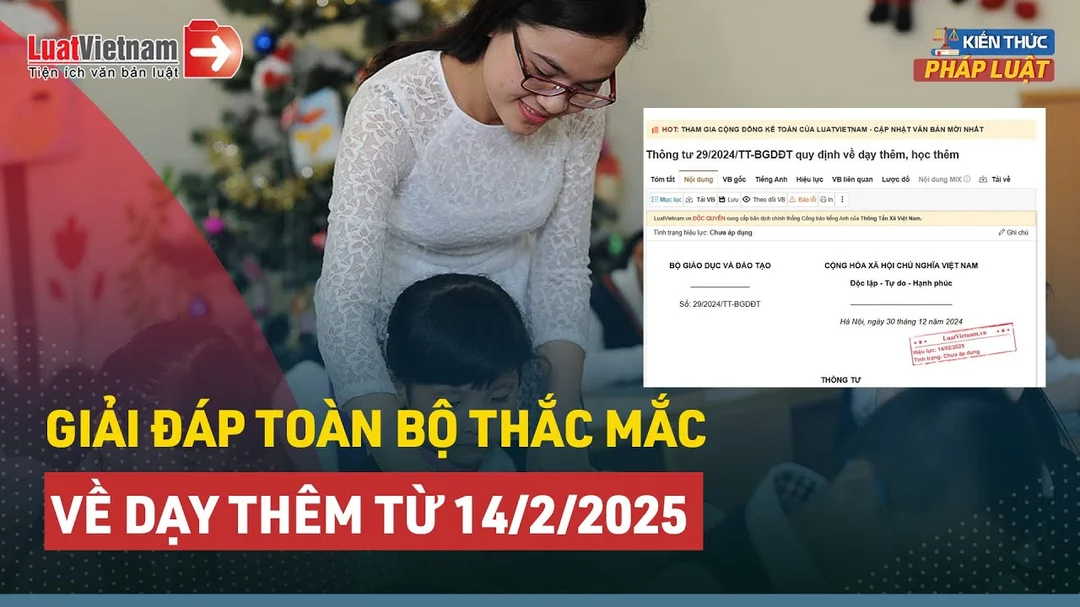 Video giải thích quy định dạy thêm theo Thông tư 29