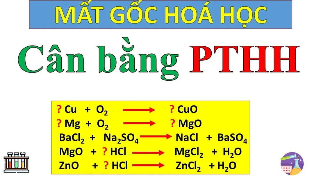 Video hướng dẫn cân bằng phương trình hóa học cho học sinh mất gốc