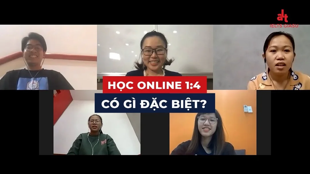 Video tham khảo học IELTS gia sư online nhóm nhỏ